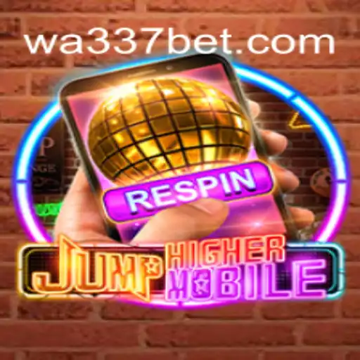 Explorando o Mundo de JumpHighermobile com 337BET
