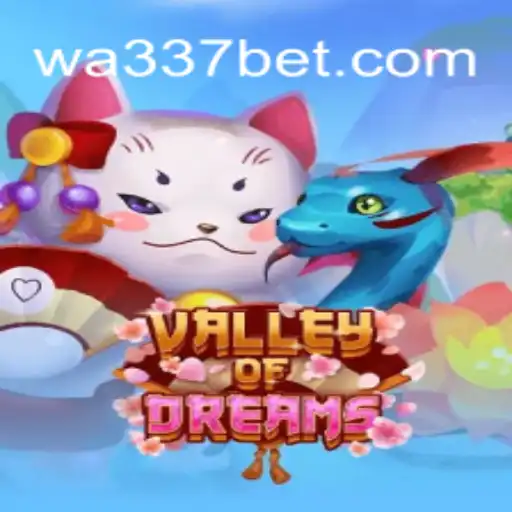 Explore o Fascinante Mundo de ValleyofDreams: Uma Aventura Envolvente com 337BET